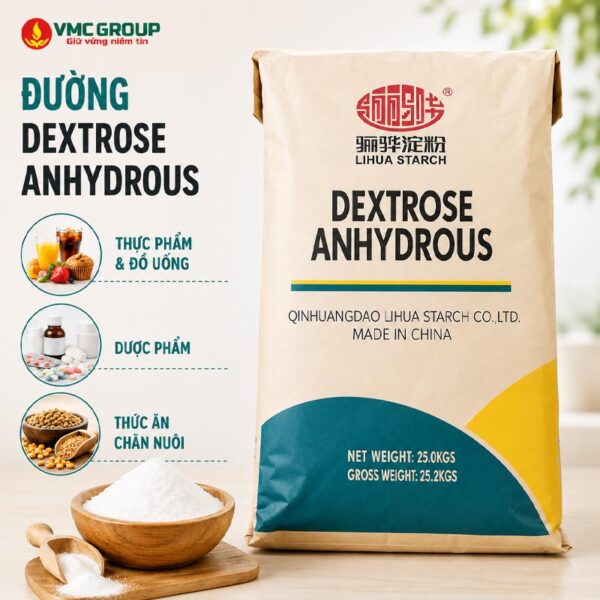 ĐƯỜNG DEXTROSE ANHYDROUS HÀNG LIHUA TRUNG QUỐC